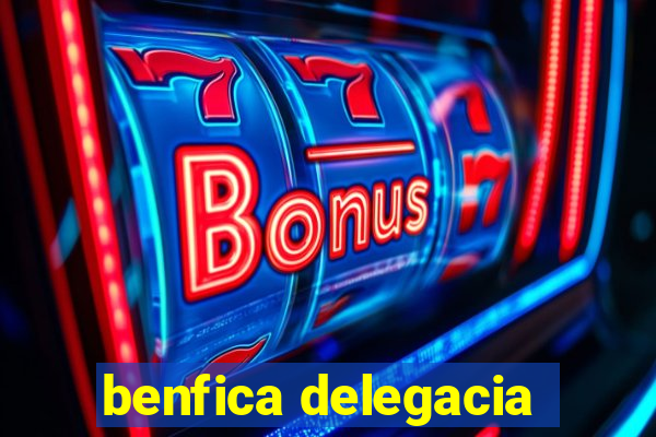 benfica delegacia